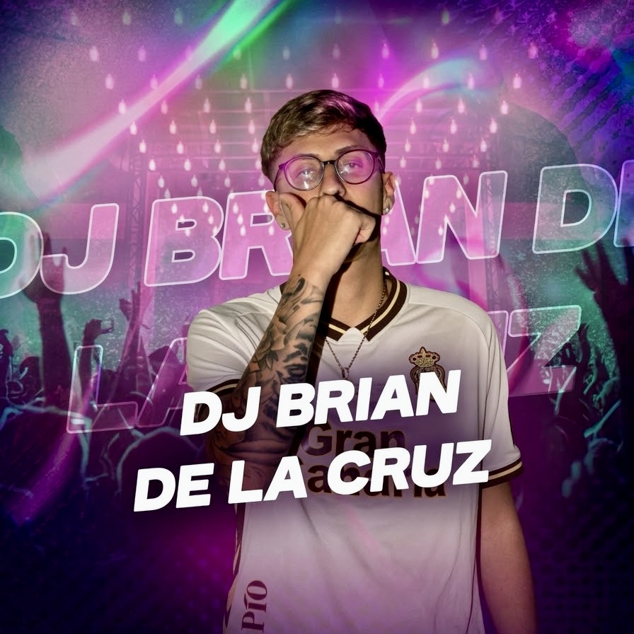 DJ BRIAN DE LA CRUZ