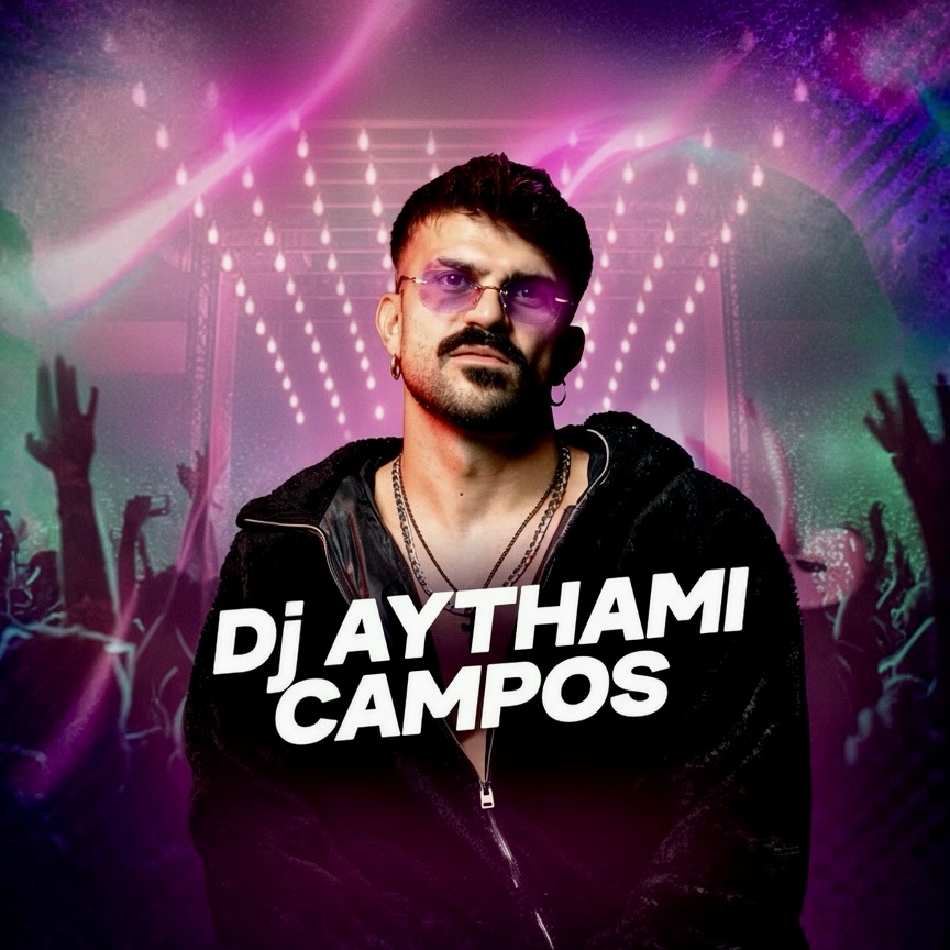 Dj AYTHAMI CAMPOS