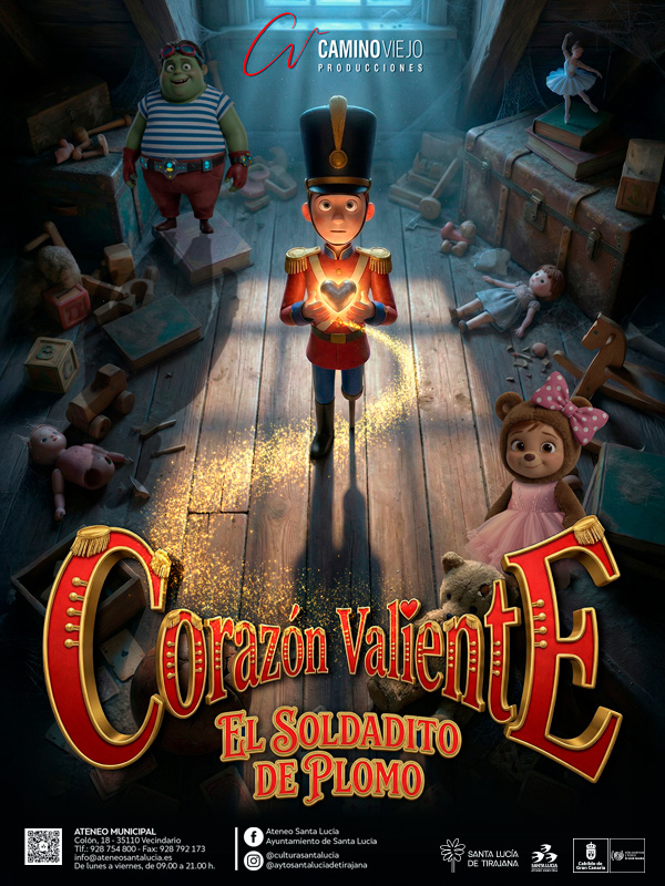 CORAZÓN VALIENTE. EL SOLDADITO DE PLOMO